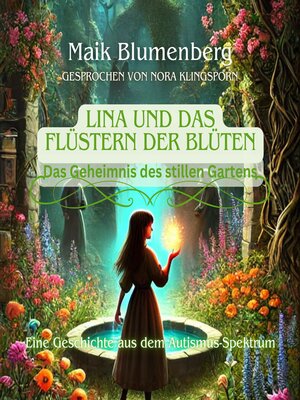 cover image of Lina und das Flüstern der Blüten
